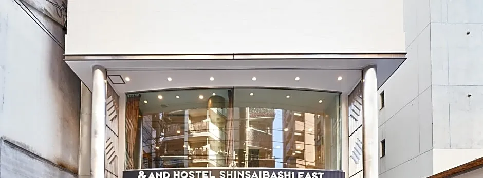 AND HOSTEL SHINSAIBASHI EAST