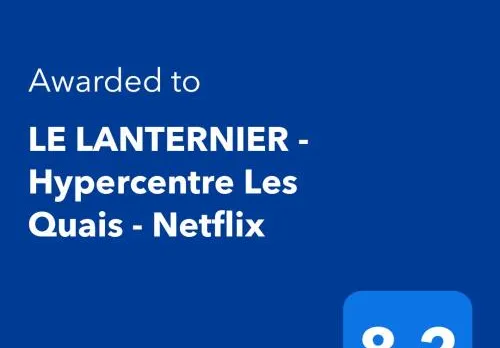 LE LANTERNIER - Hypercentre Les Quais - Netflix