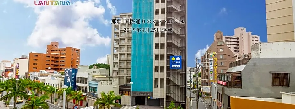 Hotel Lantana Naha Kokusai-Dori