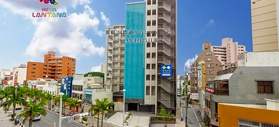 Hotel Lantana Naha Kokusai-Dori