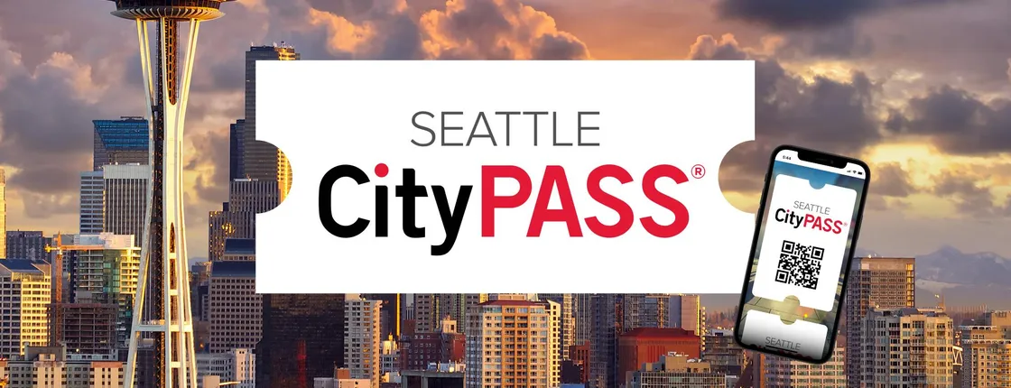 Seattle CityPASS®