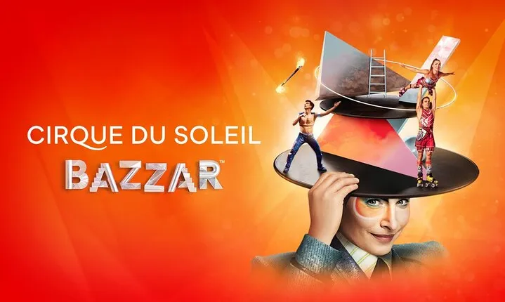 Cirque du Soleil Bazzar: Under the Big Top Meloneras Gran Canaria