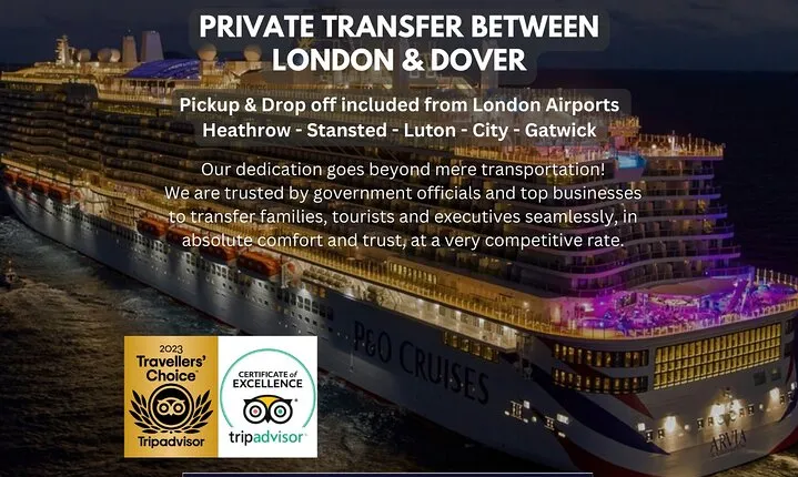 Private Transfer between London & Dover - Cruise Terminal / Hotel