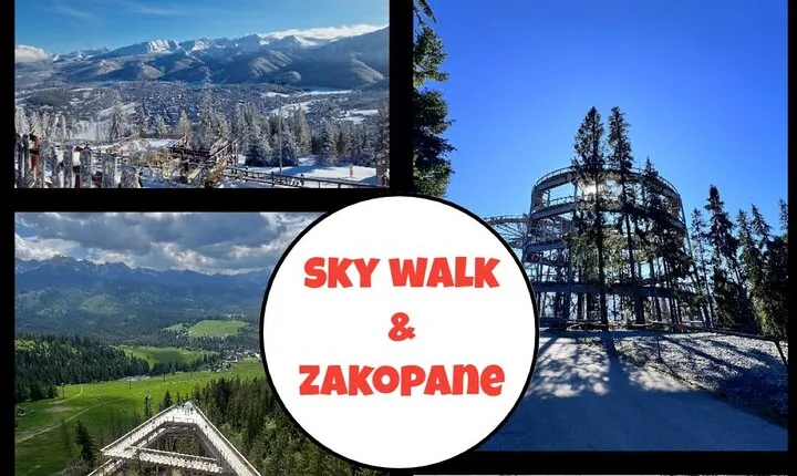 Full-Day Tour of Zakopane and Sky Walk Heart of Poronin