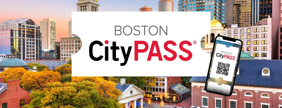 Boston CityPASS®