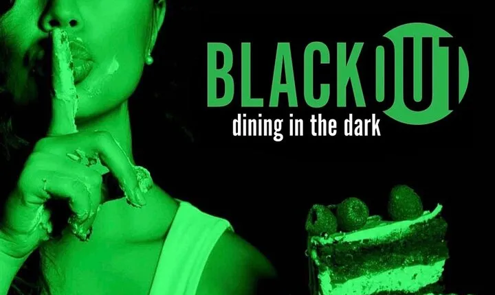 BLACKOUT Dining in the Dark Experience, Dining Attraction