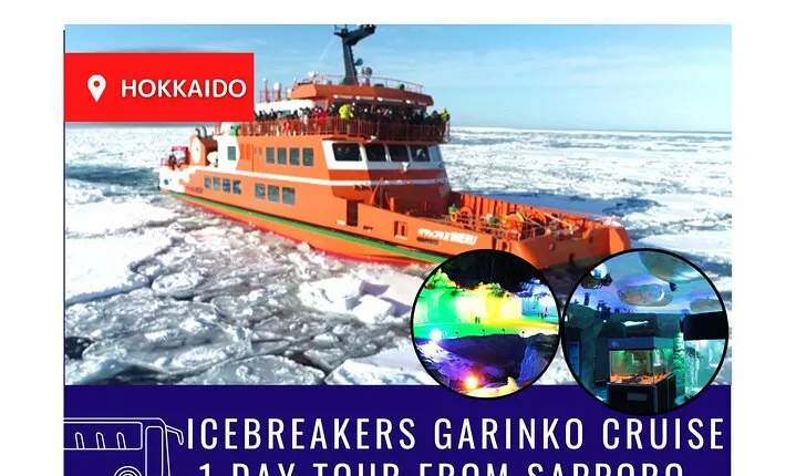 NEW Icebreakers GARINKO GO Ⅲ CRUISE and SOUNKYO ICE FALL FESTIVAL