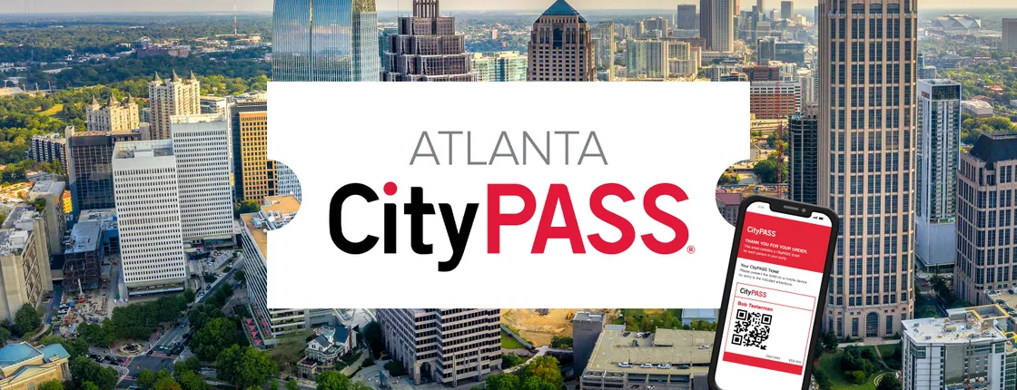 Atlanta CityPASS®
