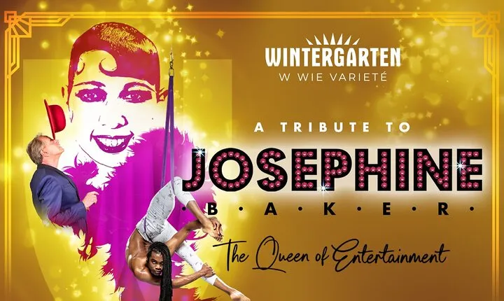 Berlin Varieté: "JOSEPHINE -The Queen of Entertainment"