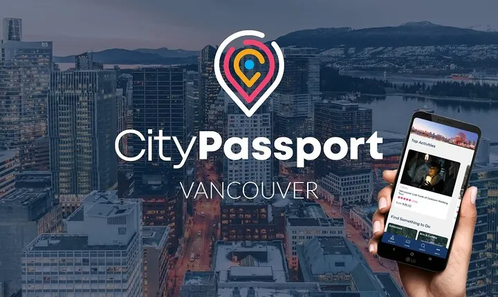 CityPassport Vancouver - Attractions Pass and Destination Guide