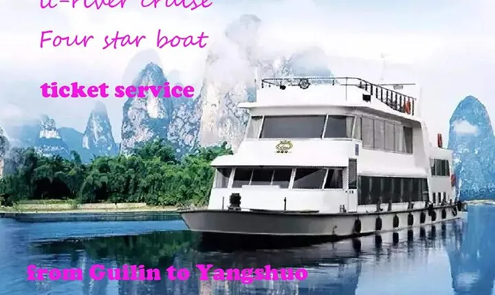 Guilin Liriver cruise four star boat ground floor ticket service