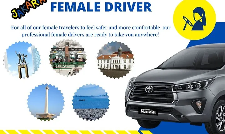 Jakarta Female Driver Car Charter
