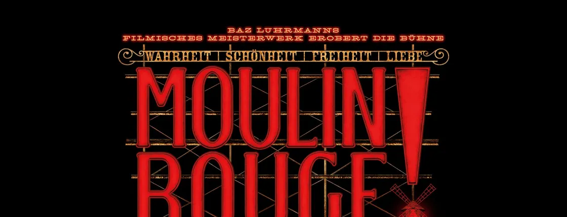 Moulin Rouge! The musical theater experience in Cologne