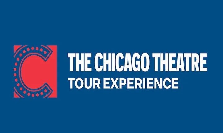 The Chicago Theatre Tour Experience