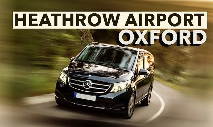Heathrow Airport to Oxford transfers