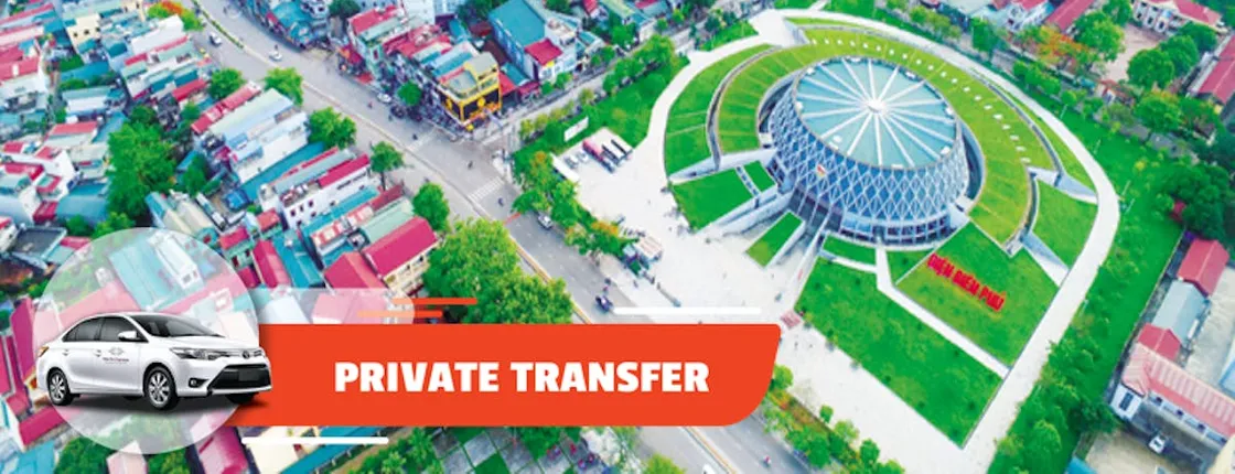 Private transfer airport to hotel in Dien Bien Phu or vice versa