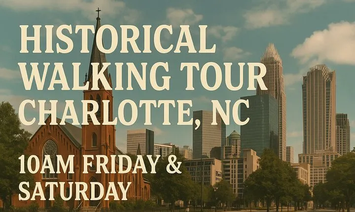 Charlotte's Premier Historical City Walking Tour