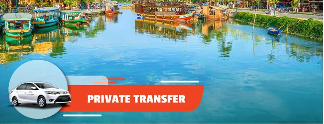 Private Transfer Hue City to or from Hoi An City