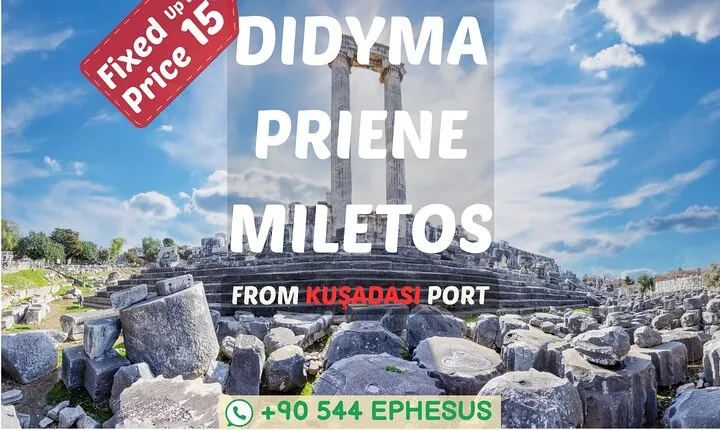 Priene, Miletus & Didim Tour from Kuşadası Port (Fixed Price)