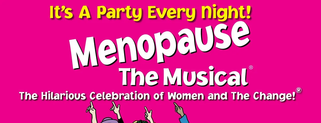 Menopause The Musical at Harrah's Las Vegas Tickets
