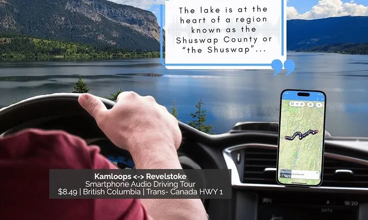 Smartphone Audio Driving Tour between Kamloops & Revelstoke