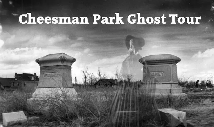 Cheesman Park Ghost Tour