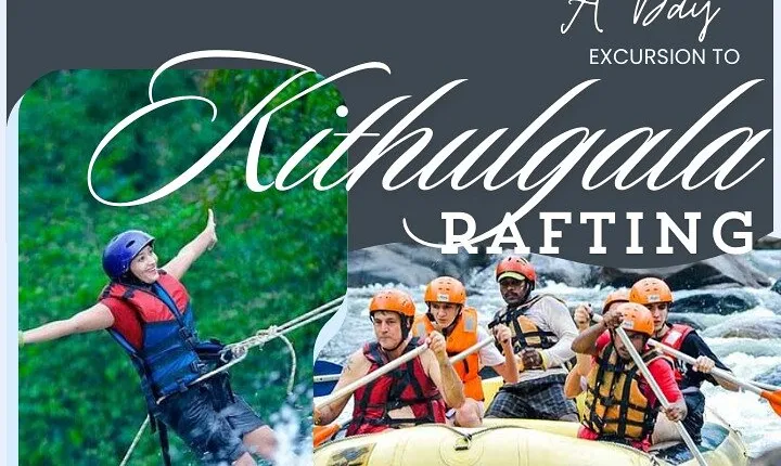 A Day Excursion to Kithulgala Rafting