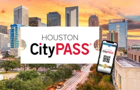 Houston CityPASS®