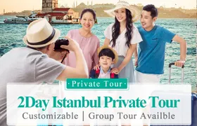 Turkey Istanbul 2 Days Private Tour with Experienced Guide Line AB
